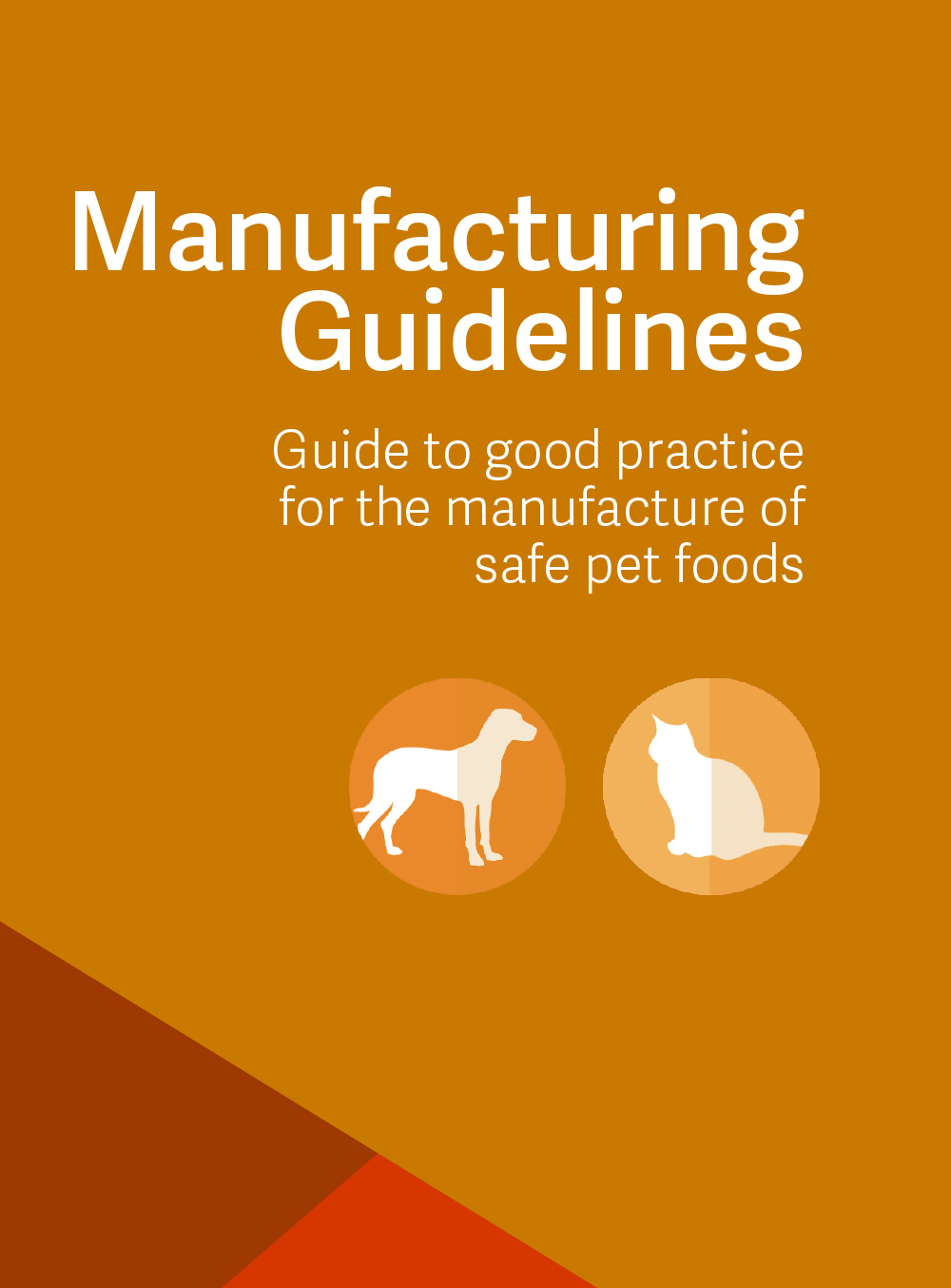 FEDIAF Guía de buenas prácticas para la fabricación de alimentos seguros para animales de compañía